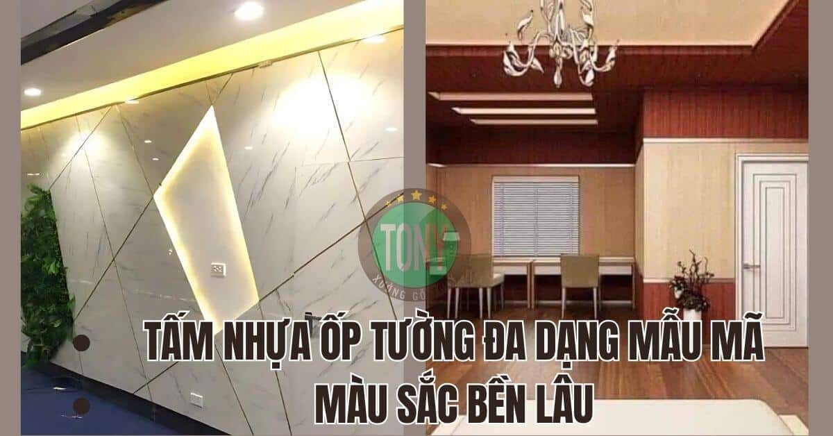So Sánh Tấm Nhựa Ốp Tường Và Giấy Dán Tường: Lựa Chọn Nào Phù Hợp Với Bạn? [2026]