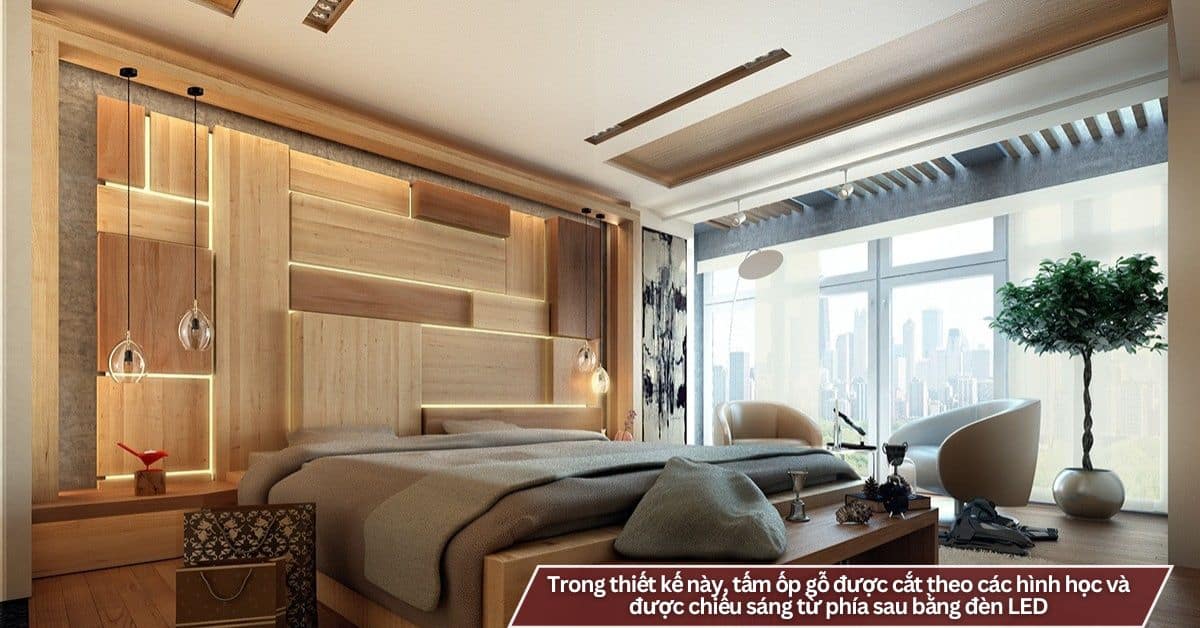 Ốp Tường Vân Gỗ Với Đèn LED Cho Phòng Ngủ Hiện Đại [Bí Quyết] Tạo Không Gian Đẳng Cấp